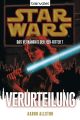 Star Wars, Das Verhängnis der Jedi-Ritter - Verurteilung