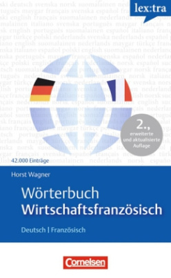 Wörterbuch Wirtschaftsfranzösisch, Deutsch-Französisch