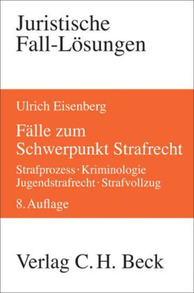 Fälle zum Schwerpunkt Strafrecht