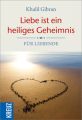 Liebe ist ein heiliges Geheimnis