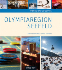 Trends und Lifestyle Olympiaregion Seefeld