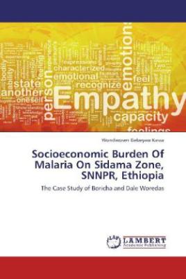 Socioeconomic Burden Of Malaria On Sidama Zone, SNNPR, Ethiopia