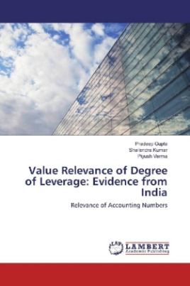 Value Relevance of Degree of Leverage: Evidence from India