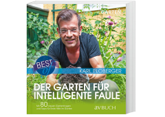 Best of der Garten für intelligente Faule