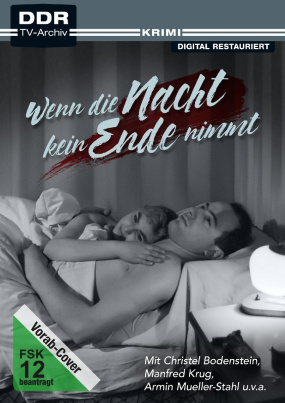 Wenn die Nacht kein Ende nimmt (DDR TV-Archiv)
