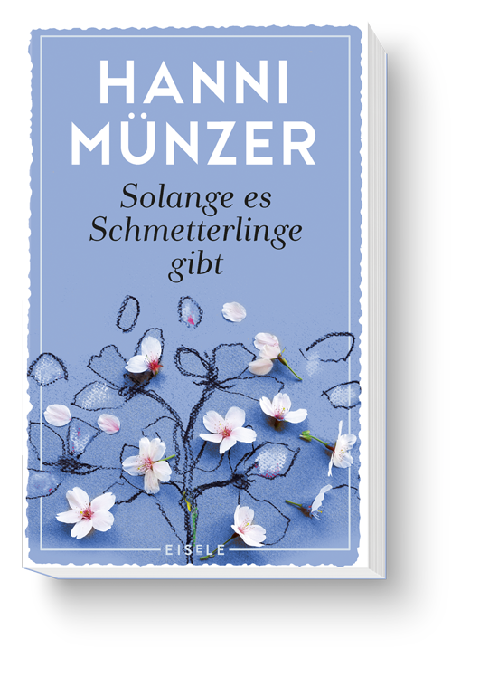 Solange es Schmetterlinge gibt