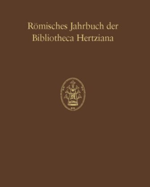 Römisches Jahrbuch der Bibliotheca Hertziana. Bd.41