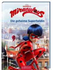 Miraculous - Die geheime Superheldin