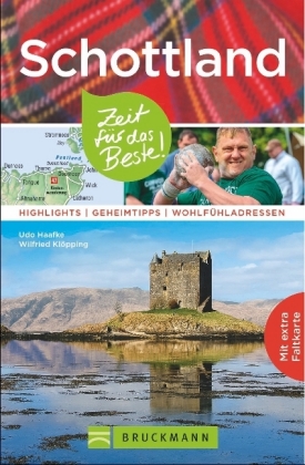 Schottland - Zeit für das Beste