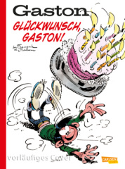 Gaston: Glückwunsch, Gaston!