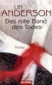 Das rote Band des Todes