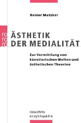 Ästhetik der Medialität