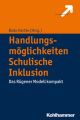 Handlungsmöglichkeiten Schulische Inklusion