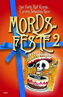 Mords-Feste. Bd.2