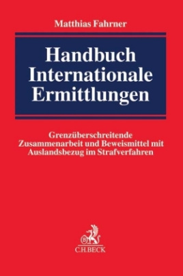 Handbuch Internationale Ermittlungen