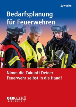 Bedarfsplanung für Feuerwehren