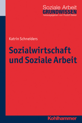 Sozialwirtschaft und Soziale Arbeit