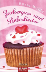 Zuckerguss und Liebeslieder