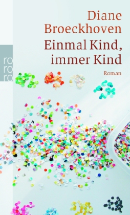 Einmal Kind, immer Kind