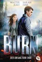 BURN - Der Anfang vom Ende