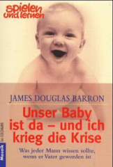 Unser Baby ist da und ich krieg die Krise