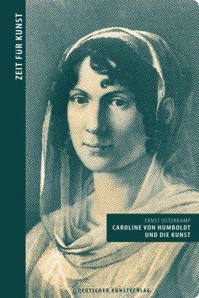 Caroline von Humboldt und die Kunst