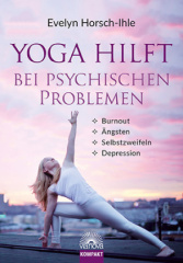 Yoga hilft bei psychischen Problemen