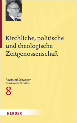 Kirchliche, politische und theologische Zeitgenossenschaft