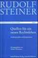 Quellen für ein neues Rechtsleben und für eine menschliche Gesellschaft