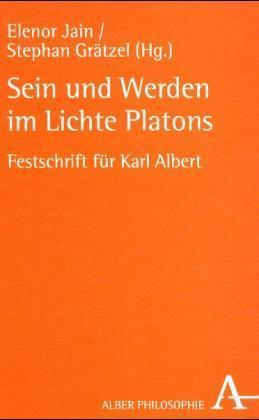 Sein und Werden im Lichte Platons