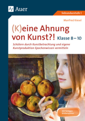 (K)eine Ahnung von Kunst 8-10