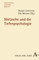 Nietzsche und die Tiefenpsychologie