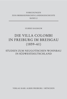 Die Villa Colombi in Freiburg im Breisgau (1859-1861)