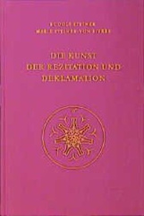 Die Kunst der Rezitation und Deklamation