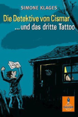 Die Detektive von Cismar ... und das dritte Tattoo