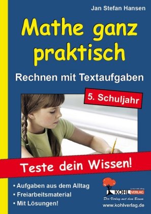 Mathe ganz praktisch, Rechnen mit Textaufgaben, 5. Schuljahr