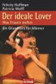 Der ideale Lover