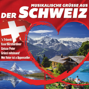 Musikalische Grüsse aus der Schweiz