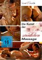 Die Kunst der sinnlichen Massage