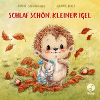  Schlaf schön, kleiner Igel