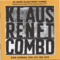 40 Jahre Klaus Renft Combo