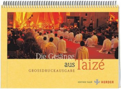 Die Gesänge aus Taizé