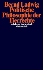 Politische Philosophie der Tierrechte