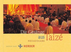 Die Gesänge aus Taizé