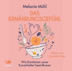 Das Ernährungsgefühl, Audio-CD, MP3