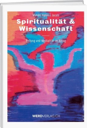 Spiritualität & Wissenschaft