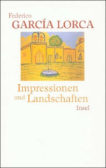 Impressionen und Landschaften