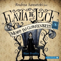 Flavia de Luce, Mord im Gurkenbeet, 6 Audio-CDs