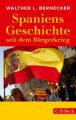 Spaniens Geschichte seit dem Bürgerkrieg