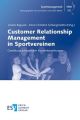 Customer Relationship Management in Sportvereinen